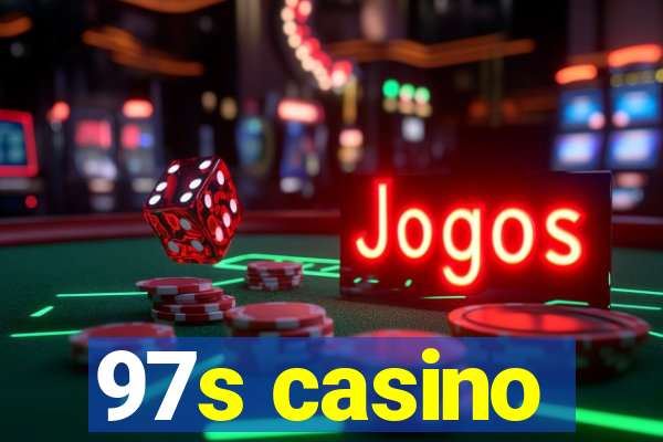 97s casino